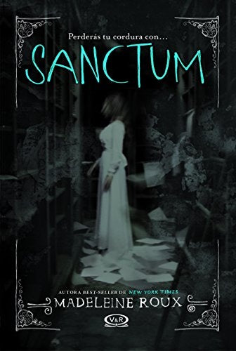 SANCTUM.. | Madeleine Roux