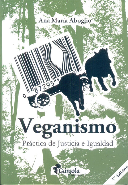 Veganismo  | Ana María  Aboglio