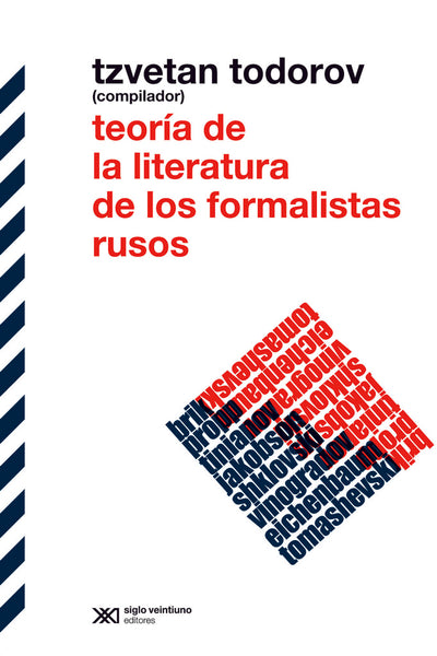 TEORIA DE LA LITERATURA DE LOS FORMALISTAS RUSOS.. | Nethol, Todorov