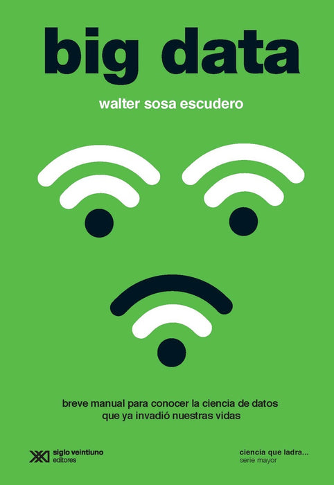 BIG DATA |   Walter  Sosa Escudero