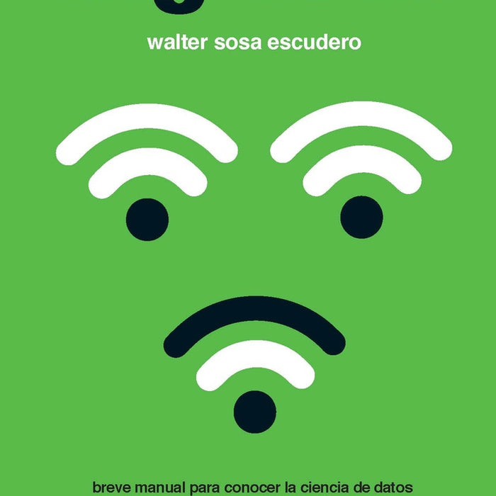 BIG DATA |   Walter  Sosa Escudero