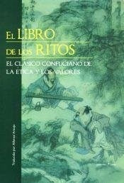 EL LIBRO DE LOS RITOS | Confucio