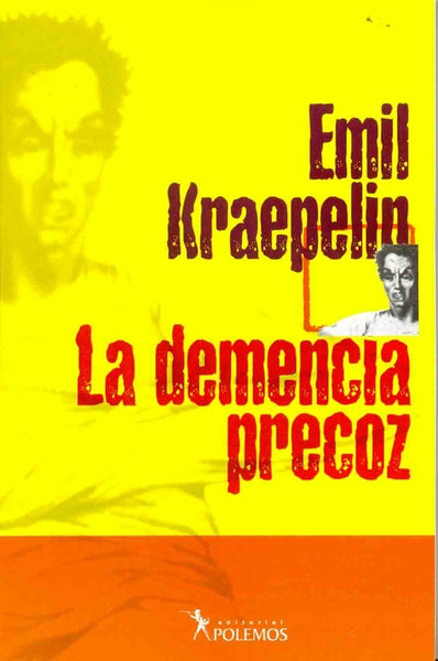 Demencia precoz | Emil Kraepelin