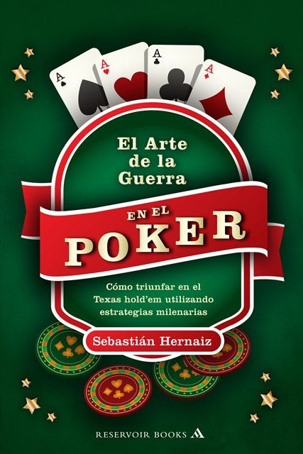 EL ARTE DE LA GUERRA EN EL POKER OFERTA | Sebastián Hernaiz