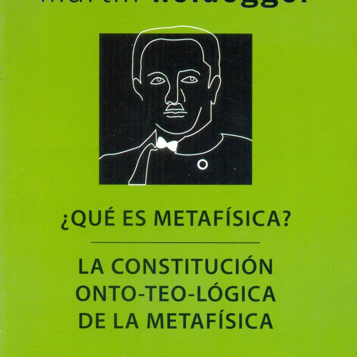 QUE ES METAFISICA.. | Martin Heidegger