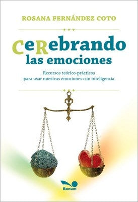 Cerebrando las emociones  | Rosana Fernández Coto