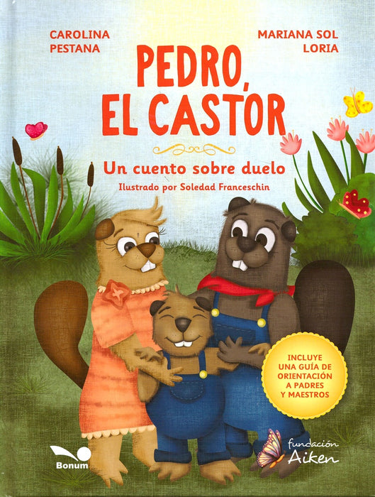 Pedro, el castor  | Carolina Pestana