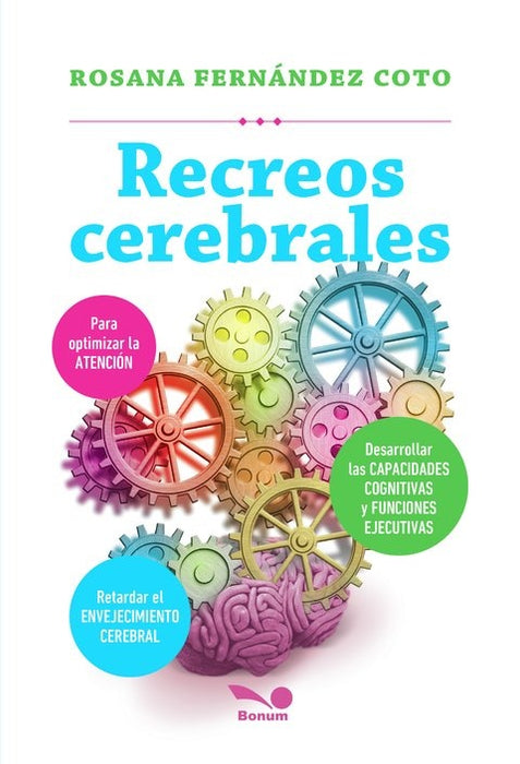 Recreos cerebrales | Rosana Fernández Coto