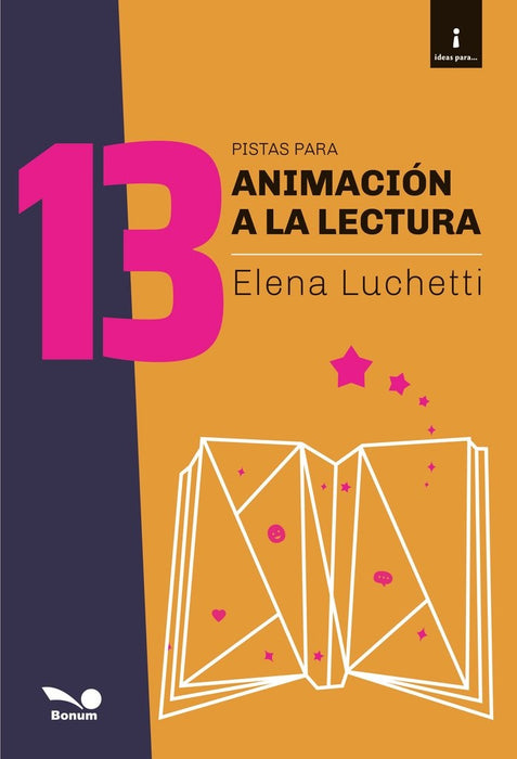 13 pistas para animación a la lectura  | Elena Luchetti