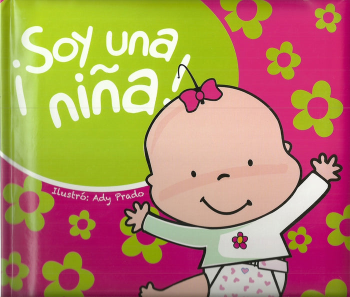 SOY UNA NIÑA.. | ADY PRADO