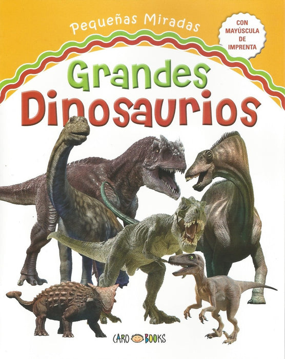 Grandes dinosaurios