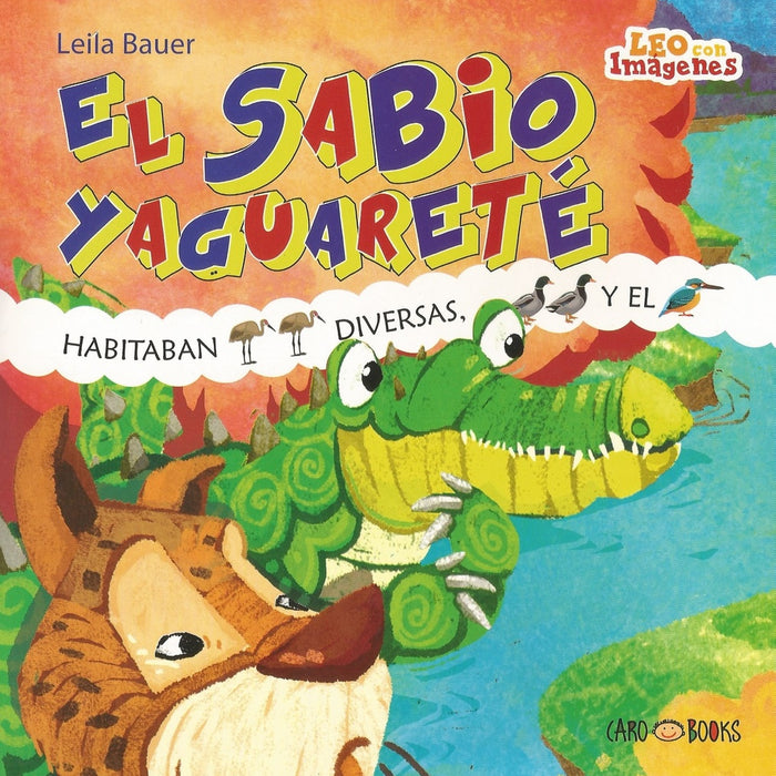 El sabio yaguareté  | Leila Bauer