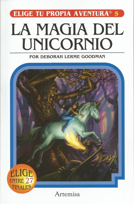 MAGIA DEL UNICORNIO. ELIGE TU PROPIA AVENTURA* | R.A. Montgomery