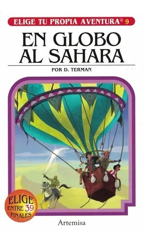 EN GLOBO AL SAHARA. ELIGE TU PROPIA AVENTURA 9* | Terman