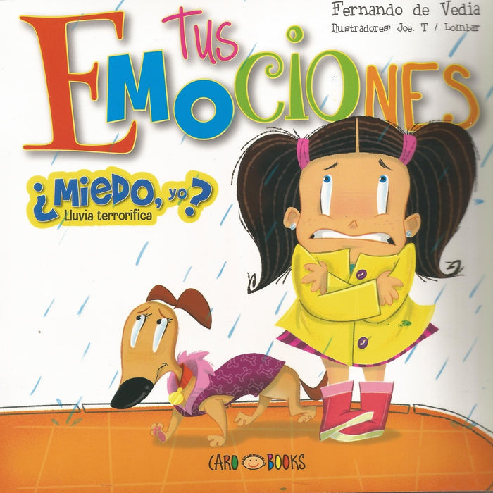 TUS EMOCIONES. MIEDO YO? | Fernando  de Vedia