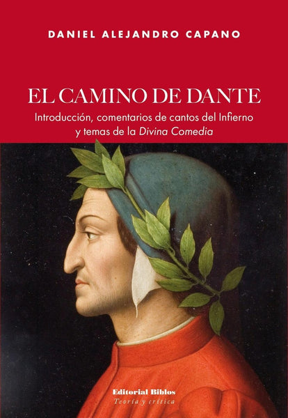 EL CAMINO DE DANTE.. | Daniel Alejandro Capano