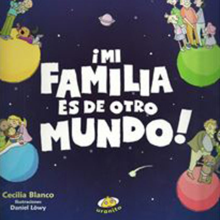 MI FAMILIA ES DE OTRO MUNDO..* | Cecilia Blanco