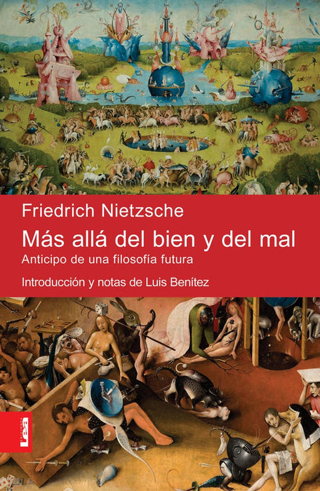 MÁS ALLÁ DEL BIEN Y DEL MAL*.. | Frederick Nietzsche