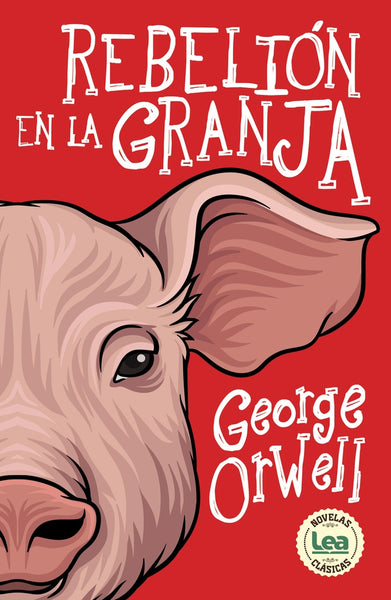 REBELION EN LA GRANJA*.. | George Orwell