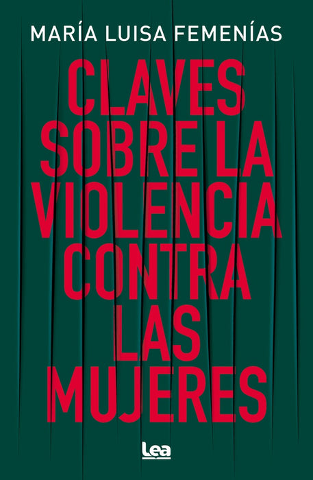 CLAVES SOBRE LA VIOLENCIA CONTRA LAS MUJERES