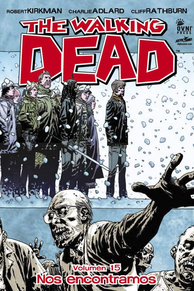 WALKING DEAD 15 NOS ENCONTRAMOS.. | Robert Kirkman