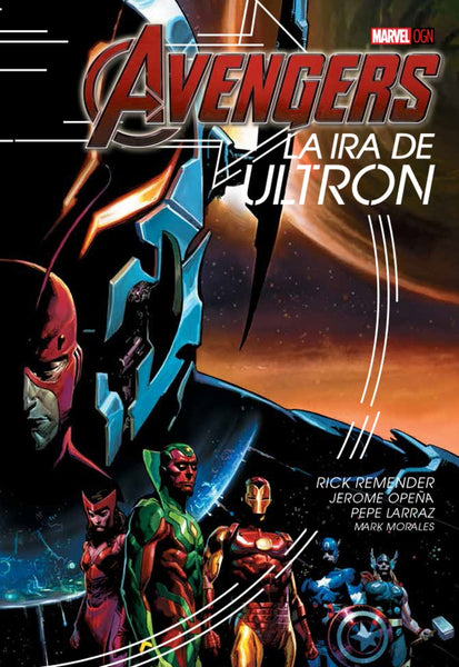 AVENGERS: LA IRA DE ULTRON | JEROME  OPEÑA