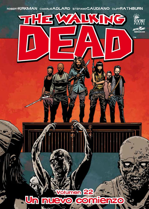 WALKING DEAD 22 UN NUEVO COMIENZO.. | Robert Kirkman