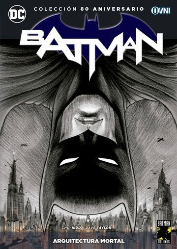 BATMAN 15 ARQUITECTURA MORTAL COLECCION 80 ANIVERSARIO.. | CHIP KIDD