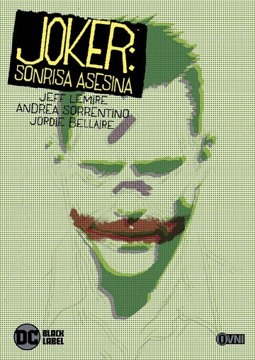 JOKER 01 SONRISA ASESINA.. | JEFF LEMIRE