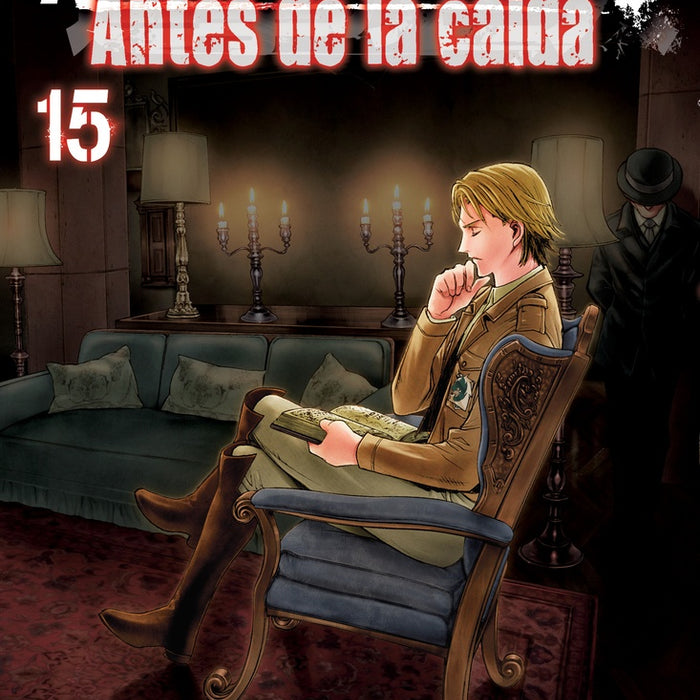 ATTACK ON TITAN 15 ANTES DE LA CAIDA.. | Hajime Isayama