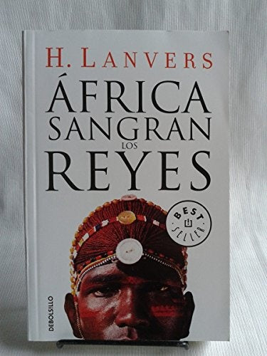 ÁFRICA SANGRAN LOS REYES.. | Hernán Lanvers