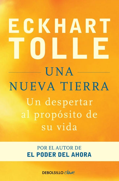 UNA NUEVA TIERRA* | Eckhart Tolle