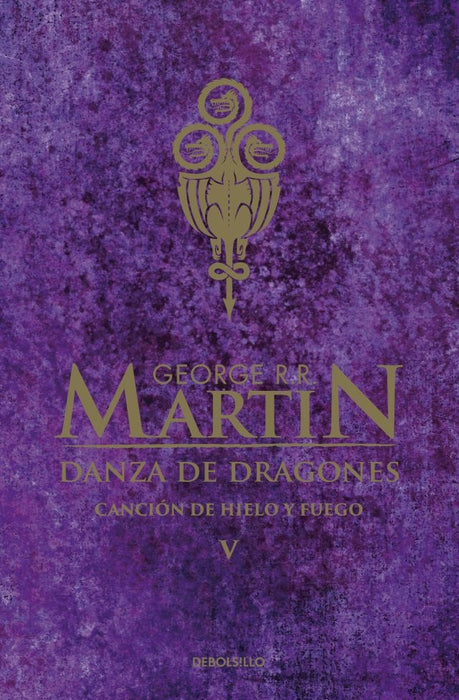 Danza de dragones  | GEORGE R.R MARTIN