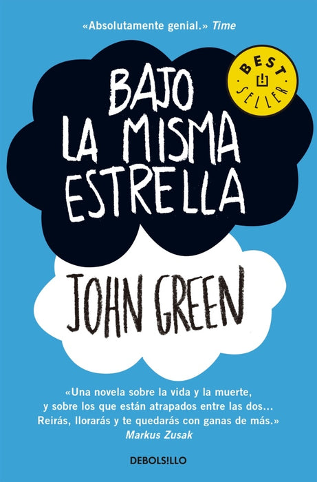 BAJO LA MISMA ESTRELLA .. | John Green