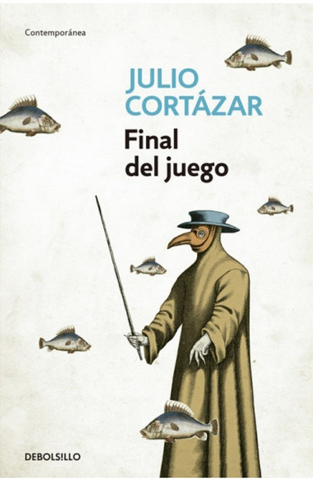 FINAL DEL JUEGO.. | JULIO CORTÁZAR