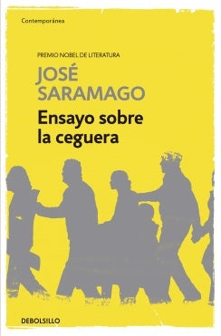 ENSAYO SOBRE LA CEGUERA.. | José Saramago