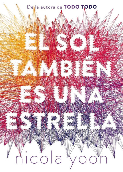 EL SOL TAMBIÉN ES UNA ESTRELLA | NICOLA YOON