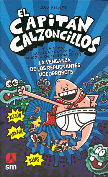 CAPITÁN CALZONCILLOS.. | Dav Pilkey