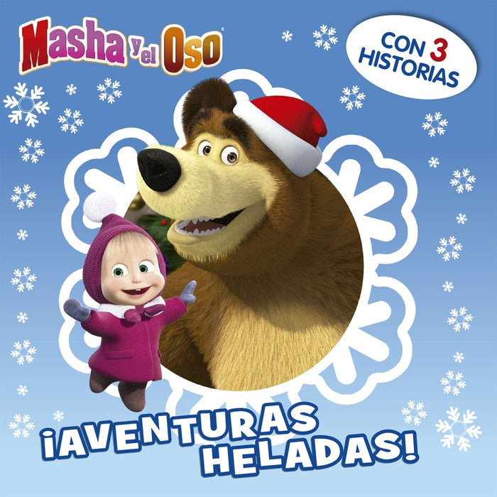 Masha y el oso. Aventuras heladas