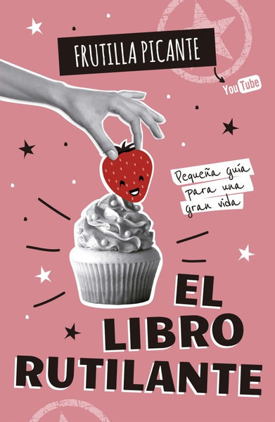 El libro rutilante | Frutilla Picante