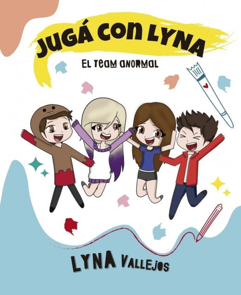 JUGA CON LYNA*.. | LYNA  VALLEJOS