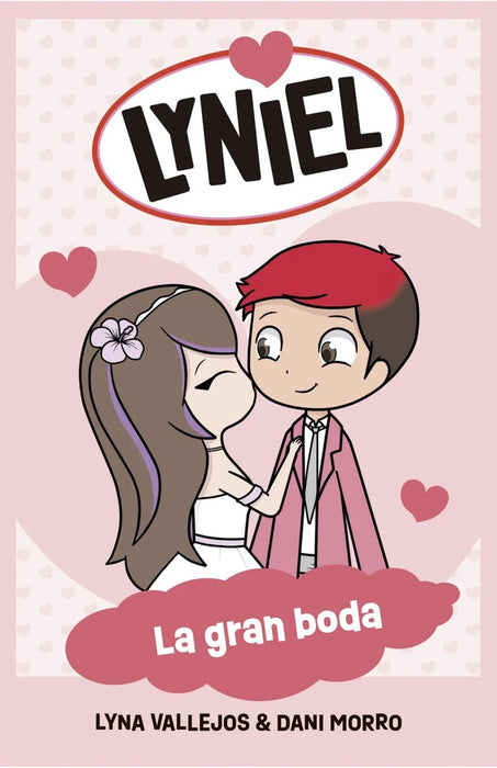 LYNIEL. LA GRAN BODA.. | LYNA  VALLEJOS