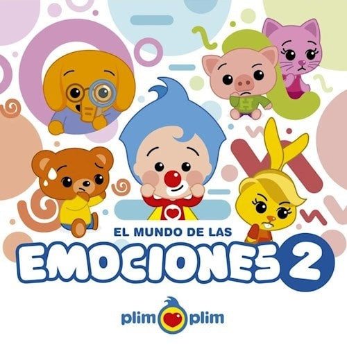 MUNDO DE LAS EMOCIONES 2 (PLIM PLIM)..