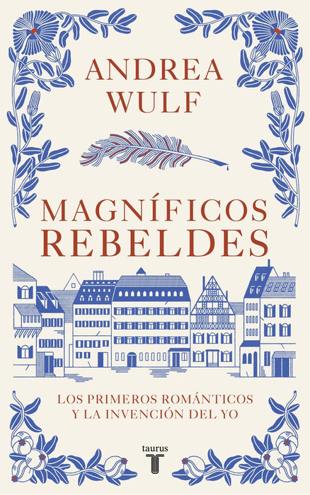 MAGNÍFICOS REBELDES | ANDREA WULF