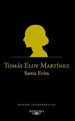 santa evita | Tomás Eloy  Martínez