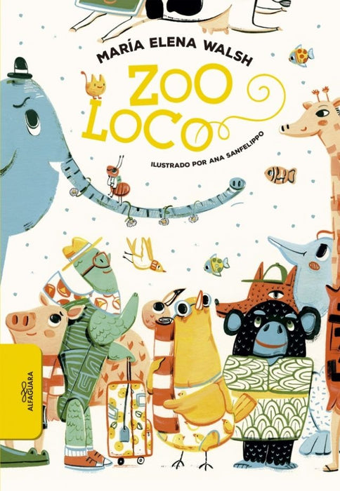 ZOO LOCO* | María Elena Walsh