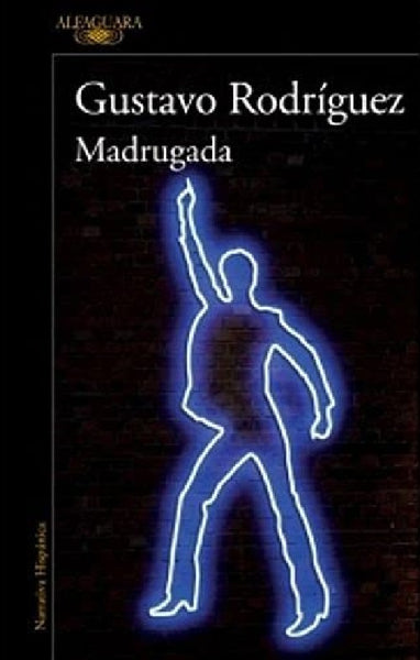 Madrugada  | Gustavo Rodríguez