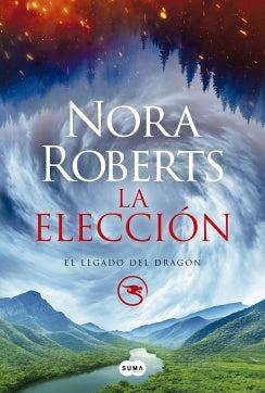 LA ELECCION.C | Nora Roberts