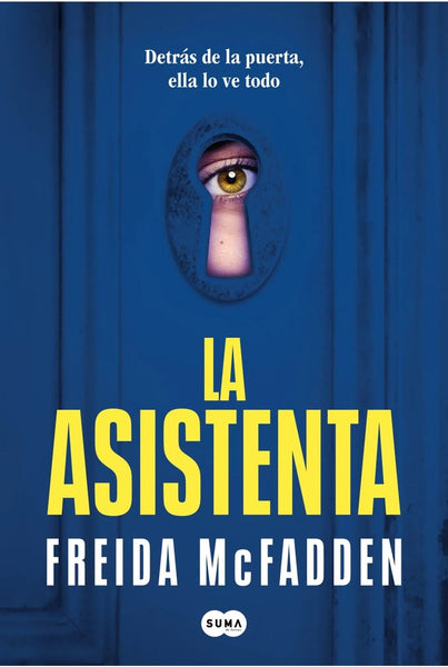 LA ASISTENTA.. | FREIDA MC FADDEN