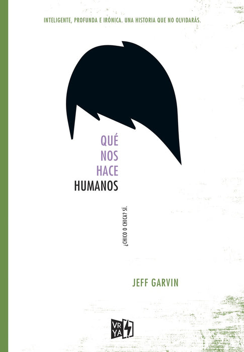 Que nos hace humanos  | Jeff Garvin